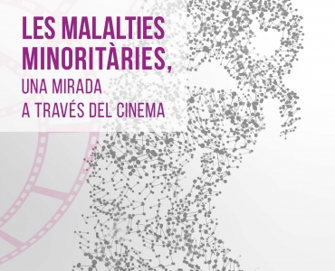 Les Malalties Minoritàries una mirada a través del cinema